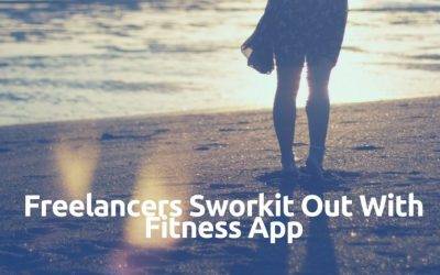 Freelancers Sworkit Out With This New Fitness App