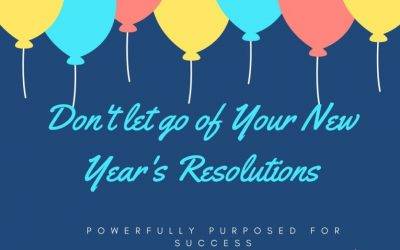 Keep Those New Year’s Resolutions All Year Long